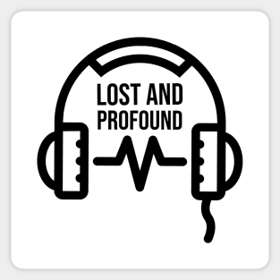 Lost and Profound Sticker